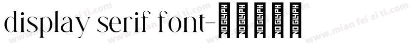 display serif font字体转换
